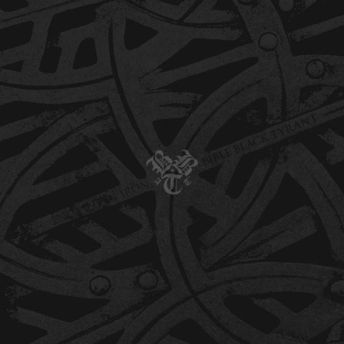 Bible Black Tyrant : Encased in Iron